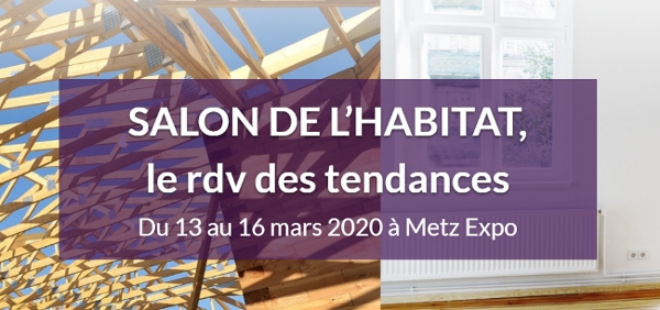 Salon habitat de Metz
