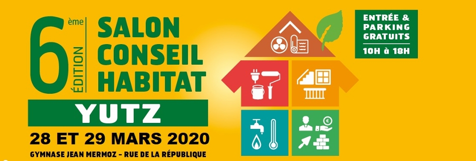Salon Conseil Habitat de Yutz