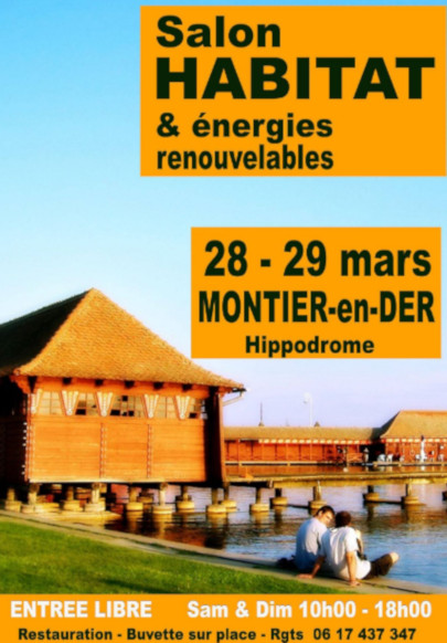 Salon Habitat Energies Renouvelables Montier En Der