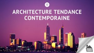 Architecture-tendance-contemporaine